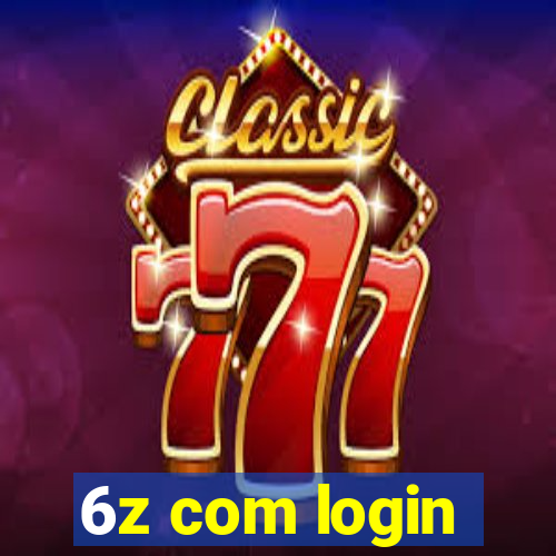 6z com login